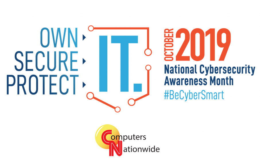 Celebrate National Cyber Security Awareness Month with Us! - Computers Nationwide